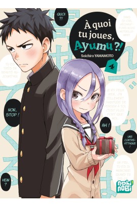 A QUOI TU JOUES, AYUMU ?! T04
