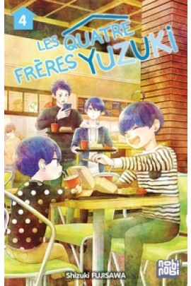 LES QUATRE FRERES YUZUKI T04