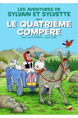 SYLVAIN ET SYLVETTE T.3 - LE QUATRIEME COMPERE