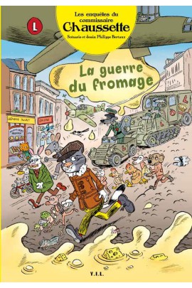 LA GUERRE DU FROMAGE