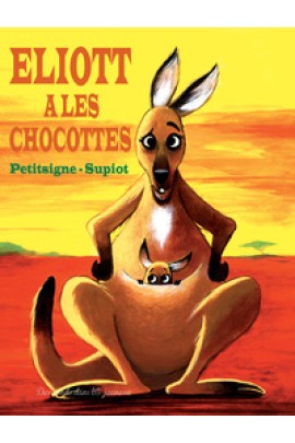 ELIOTT A LES CHOCOTTES
