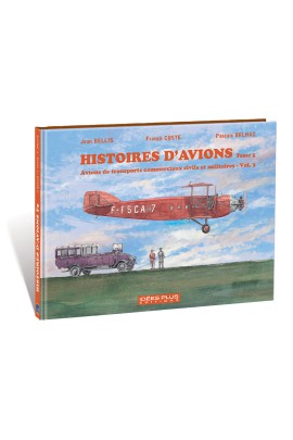 AVIONS DE TRANSPORTS COMMERCIAUX CIVILS ET MILITAIRES VOL.3