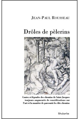 DROLES DE PELERINS
