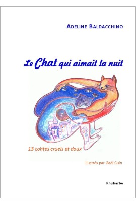 13 CONTES CRUELS ET DOUX