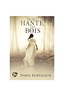 CE QUI HANTE LES BOIS