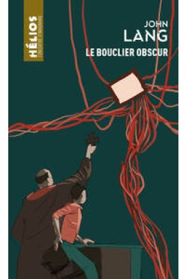 LE BOUCLIER OBSCUR
