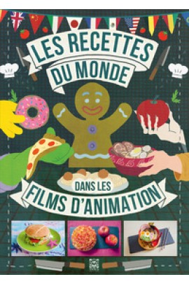 LES RECETTES DU MONDE DANS LES FILMS D'ANIMATION
