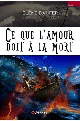 CE QUE L'AMOUR DOIT A LA MORT