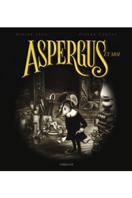 ASPERGUS ET MOI