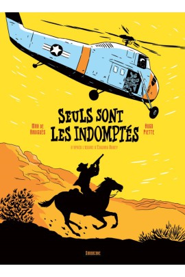 SEULS SONT LES INDOMPTES
