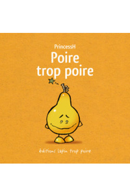 POIRE TROP POIRE