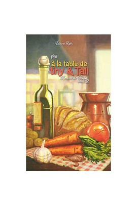 A LA TABLE DE TINY & TALL