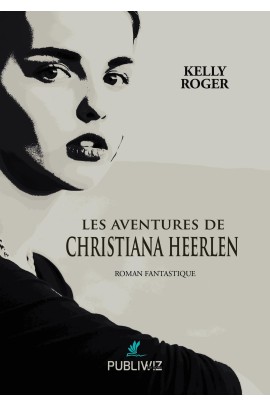 LES AVENTURES DE CHRISTIANA HEERLEN