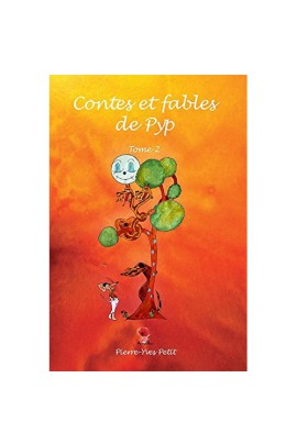 CONTES ET FABLES DE PYP : T2