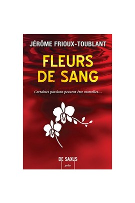 FLEURS DE SANG