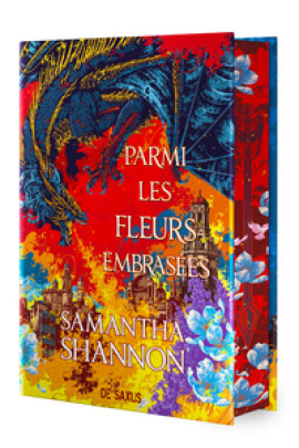PARMI LES FLEURS EMBRASEES (RELIE COLLECTOR)