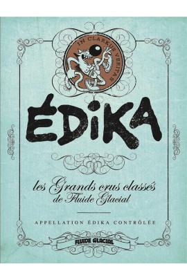 LES GRANDS CRUS CLASSES DE FLUIDE GLACIAL