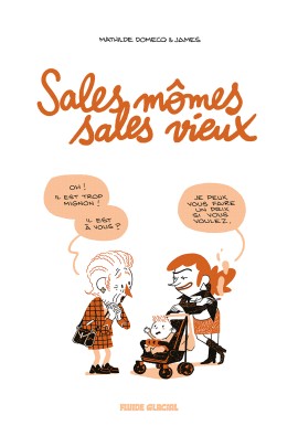 SALES MOMES, SALES VIEUX T01