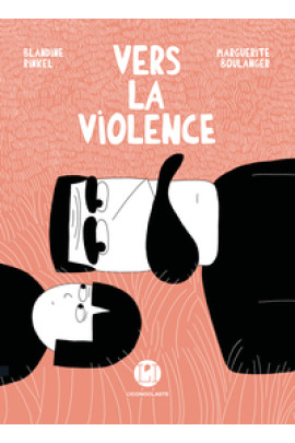 VERS LA VIOLENCE