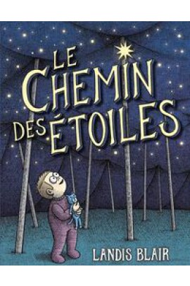 LE CHEMIN DES ETOILES LE CHEMIN DES ETOILES