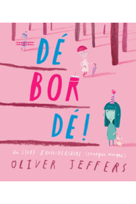 DEBORDE !