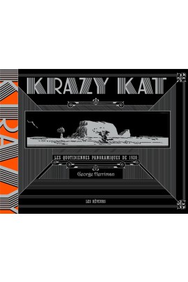 KRAZY KAT LES QUOTIDIENNES PANORAMIQUES DE 1920