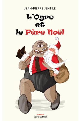 L'OGRE ET LE PERE NOEL