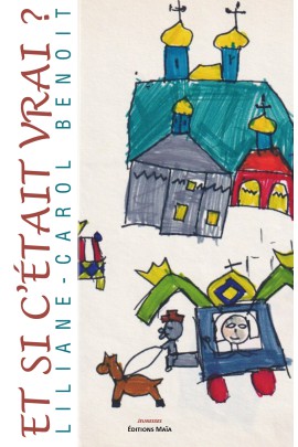 ET SI C'ETAIT VRAI ?