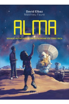VOYAGE INITIATIQUE D'UN ASTRONOME EN TERRE INCA