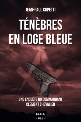 UNE ENQUETE DU COMMANDANT CLEMENT CHEVALIER