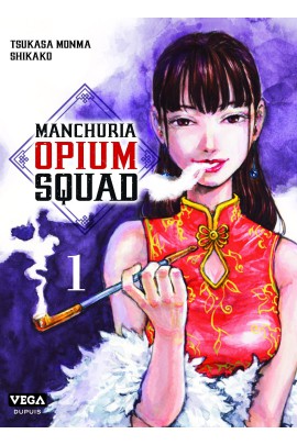 MANCHURIA OPIUM SQUAD T01