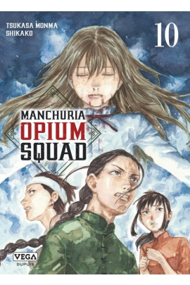 MANCHURIA OPIUM SQUAD T10