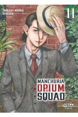MANCHURIA OPIUM SQUAD T11