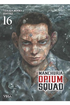MANCHURIA OPIUM SQUAD T16
