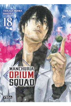 MANCHURIA OPIUM SQUAD T18