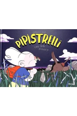 PIPISTRELLI 3 CAP SUR MINUIT