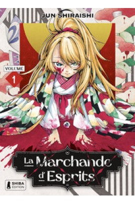 LA MARCHANDE D'ESPRITS T01