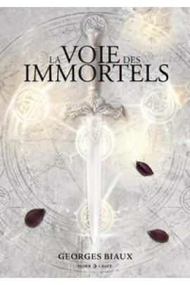 LA VOIE DES IMMORTELS T01