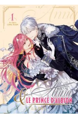 ANNA ET LE PRINCE D'ALBION T01