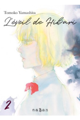 L'EVEIL DE HIBARI T02