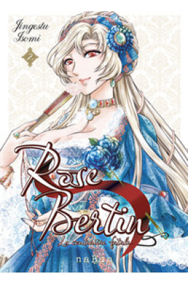 ROSE BERTIN, LA COUTURIERE FATALE T02