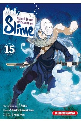 MOI QUAND JE ME REINCARNE EN SLIME T15