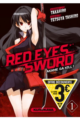 RED EYES SWORD \ AKAME GA KILL ! T1
