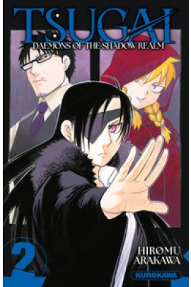 TSUGAI : DAEMONS OF THE SHADOW REALM T02