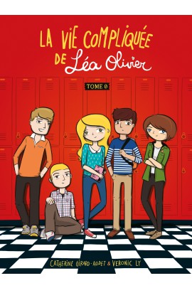 LA VIE COMPLIQUEE DE LEA OLIVIER - TOME ZERO