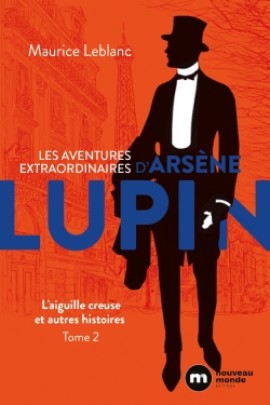 LES AVENTURES EXTRAORDINAIRES D'ARSENE LUPIN T02