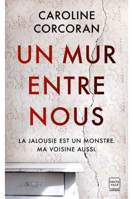 UN MUR ENTRE NOUS