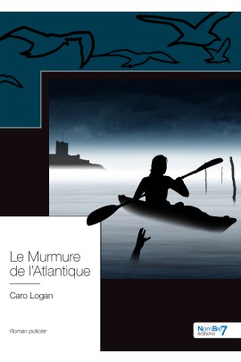 LE MURMURE DE L'ATLANTIQUE