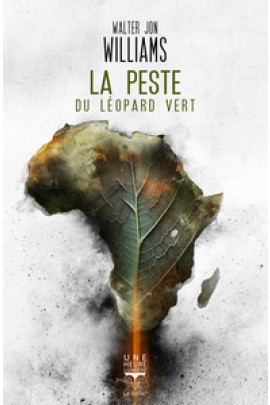 LA PESTE DU LEOPARD VERT