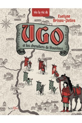 UGO ET LES CHEVALIERS DE BOUVINES